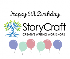 StoryCraft Creative Writing Workshops Turns 5!