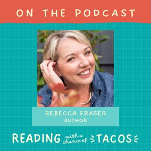 Reading With a Chance of Tacos Podcast ‘Sea Glass’ Episode